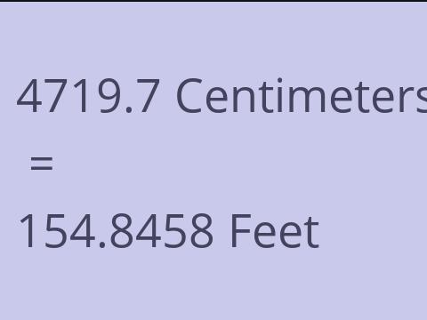 4719.7 CM TO FEET