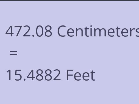 472.08 CM TO FEET