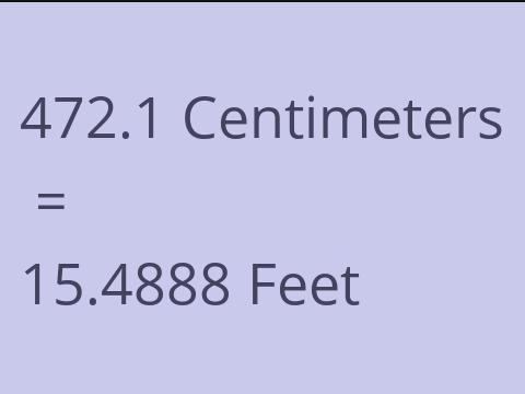 472.1 CM TO FEET