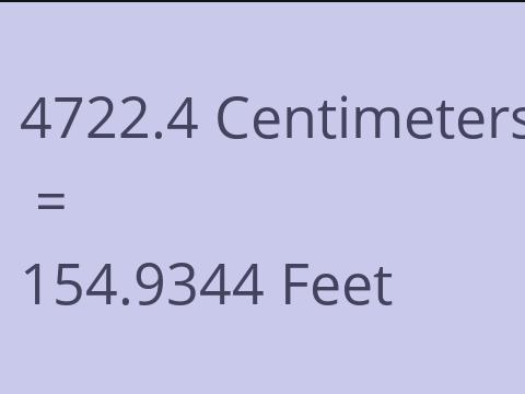 4722.4 CM TO FEET