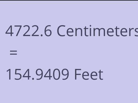 4722.6 CM TO FEET