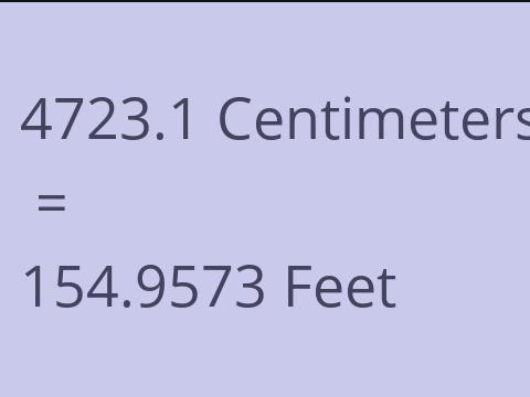 4723.1 CM TO FEET