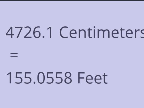 4726.1 CM TO FEET