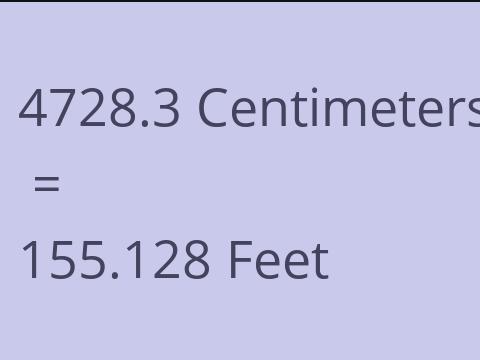 4728.3 CM TO FEET