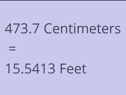 473.7 CM TO FEET