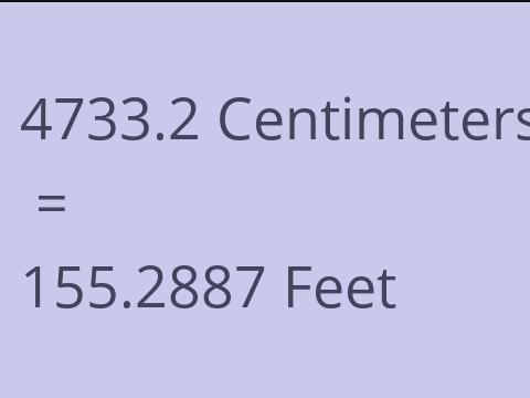 4733.2 CM TO FEET
