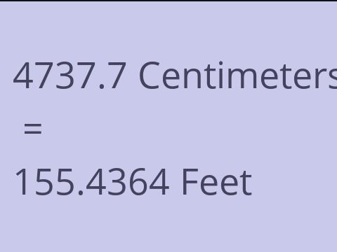 4737.7 CM TO FEET