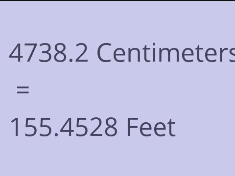 4738.2 CM TO FEET