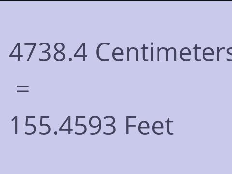 4738.4 CM TO FEET