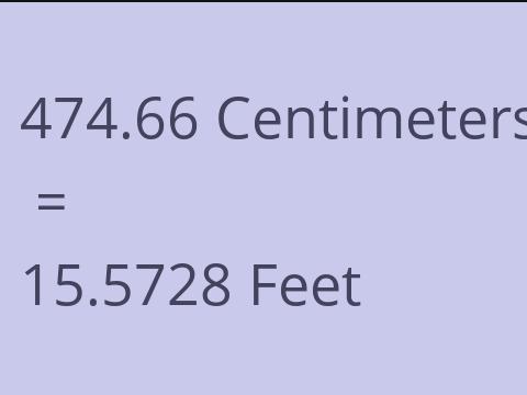 474.66 CM TO FEET