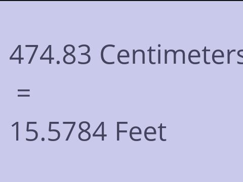 474.83 CM TO FEET