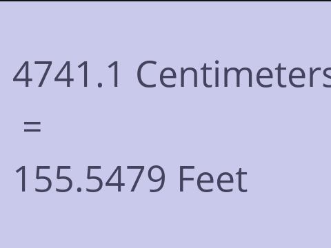 4741.1 CM TO FEET