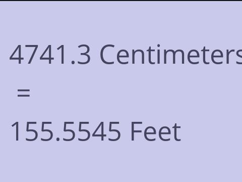 4741.3 CM TO FEET