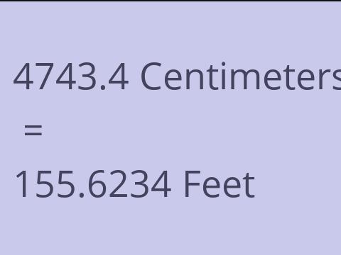4743.4 CM TO FEET