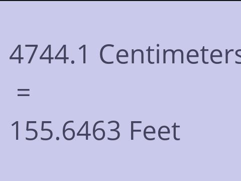 4744.1 CM TO FEET