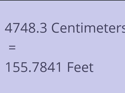4748.3 CM TO FEET