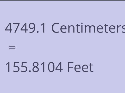 4749.1 CM TO FEET