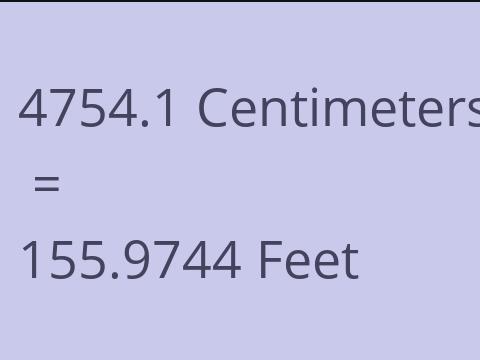 4754.1 CM TO FEET