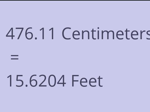 476.11 CM TO FEET