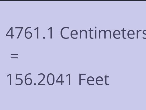 4761.1 CM TO FEET