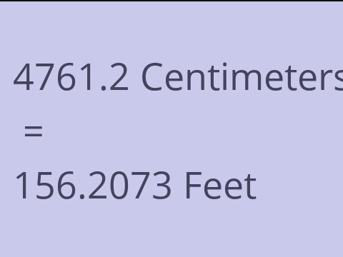 4761.2 CM TO FEET