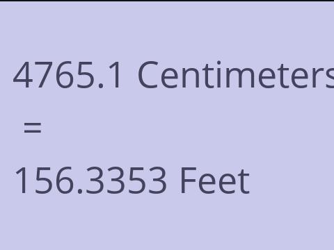 4765.1 CM TO FEET