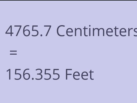 4765.7 CM TO FEET