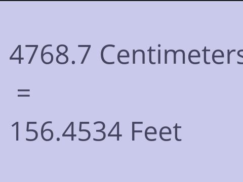 4768.7 CM TO FEET