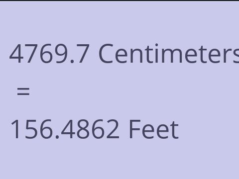 4769.7 CM TO FEET