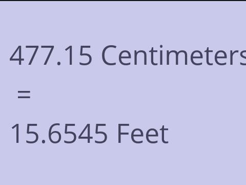 477.15 CM TO FEET