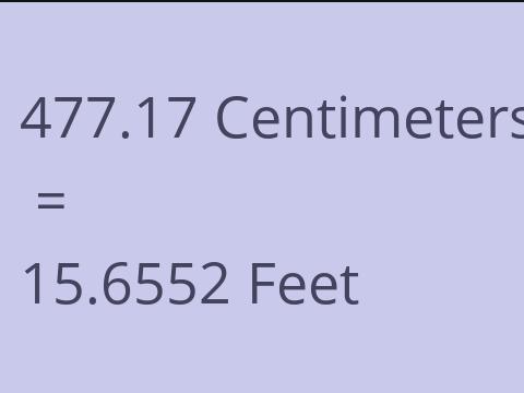 477.17 CM TO FEET