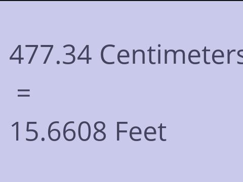 477.34 CM TO FEET