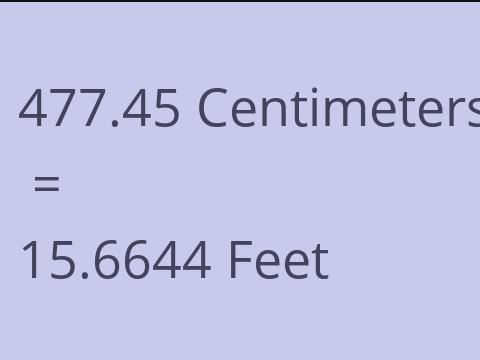 477.45 CM TO FEET