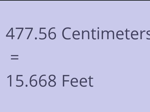 477.56 CM TO FEET