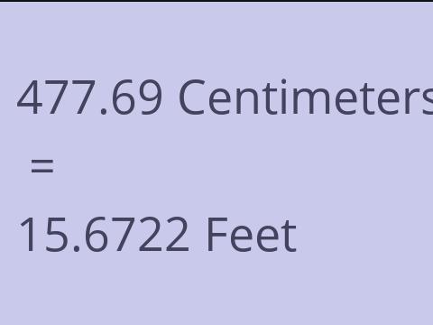 477.69 CM TO FEET