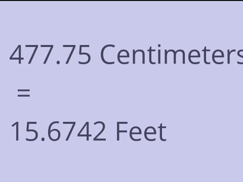 477.75 CM TO FEET