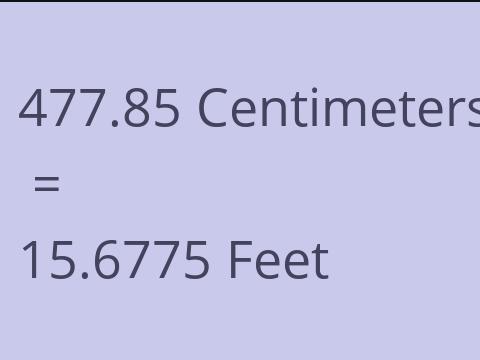 477.85 CM TO FEET