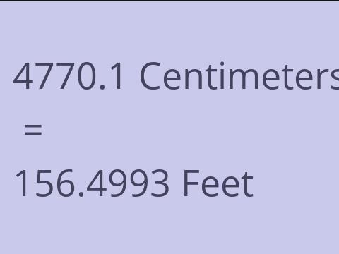 4770.1 CM TO FEET