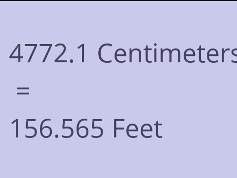 4772.1 CM TO FEET