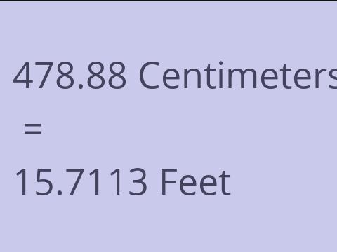 478.88 CM TO FEET