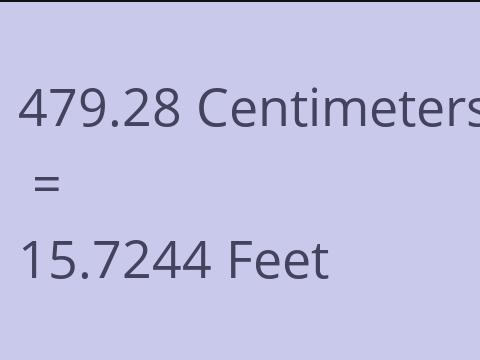 479.28 CM TO FEET