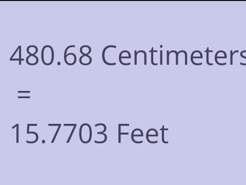 480.68 CM TO FEET