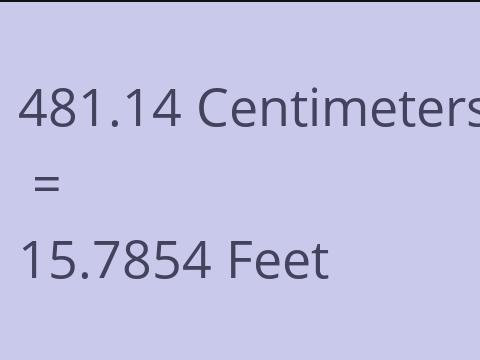 481.14 CM TO FEET