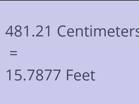 481.21 CM TO FEET