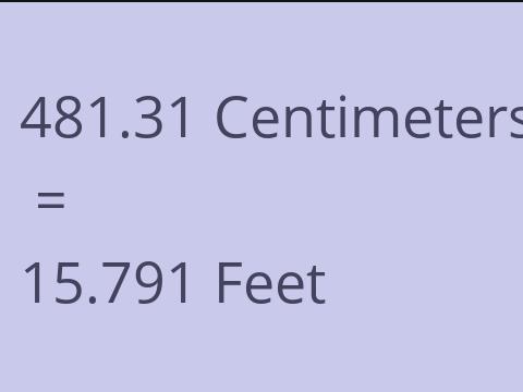 481.31 CM TO FEET