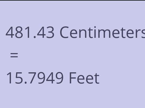 481.43 CM TO FEET