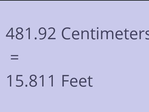 481.92 CM TO FEET