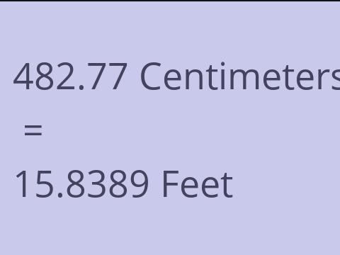 482.77 CM TO FEET