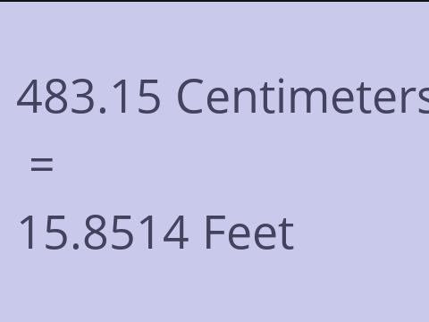 483.15 CM TO FEET