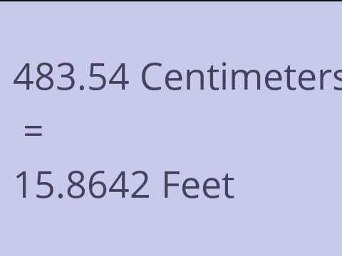 483.54 CM TO FEET